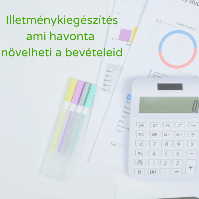 Az illetménykiegészítés akár minden hónapban növelheti a bevételeidet, ezért nyugodtan számolhatsz vele a havi költségvetésedben.